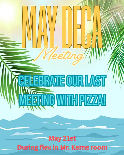 DECA Meeting (Posted 5/4/2026)